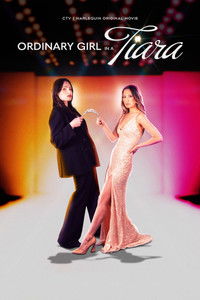 Poster for Ordinary Girl in a Tiara