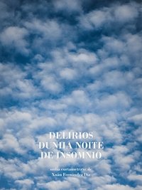 Delusions of a sleepless night