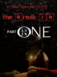 Finger Lickin the SHOW - "The Break In" PART ONE