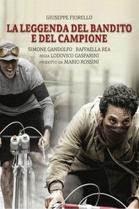 Poster for La leggenda del bandito e del campione