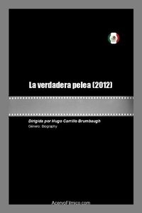 Poster for La verdadera pelea