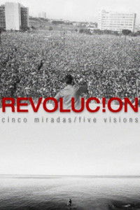 Poster for Revolucion: Five Visions