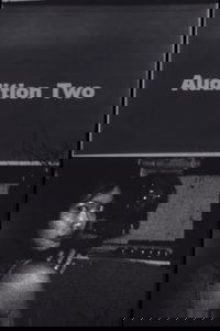 Audition Two