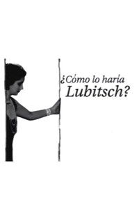 Poster for ¿Cómo lo haría Lubitsch?