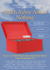 Poster for Much "Ashoe" About Nothing!
