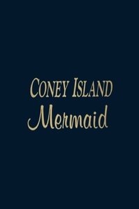 Poster for Coney Island Mermaid
