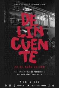 Poster for Delincuente