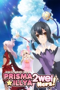 Poster for Fate/kaleid liner Prisma Illya 2wei Herz!