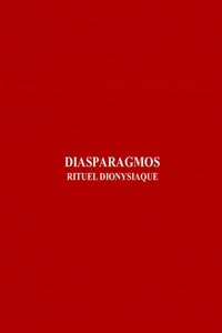 Diasparagmos: Rituel dionysiaque