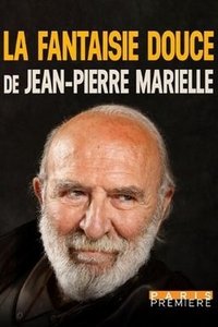 Poster for La fantaisie douce de Jean-Pierre Marielle