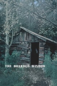 Poster for The Boarded Window