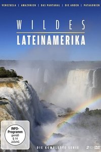 Poster for Wildes Lateinamerika
