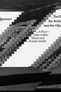 The Bridegroom, the Actress, and the Pimp