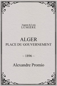 Alger : place du gouvernement