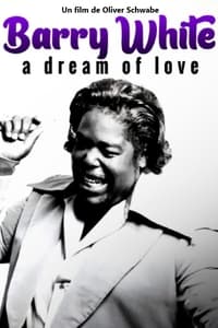 poster Barry White - A Dream of Love