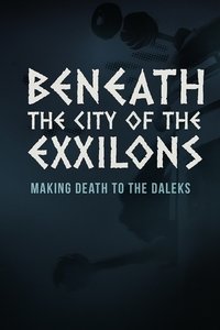 Poster for Beneath the City of the Exxilons