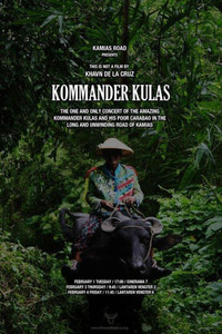 Kommander Kulas: The One and Only Concert of the Amazing Kommander Kulas and His Poor Carabao