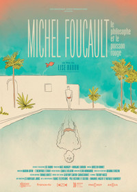 Poster for Michel Foucault, le philosophe et le poisson rouge.