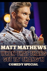 When That Thang Get Ta Thang'n