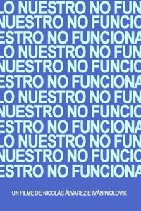 Lo Nuestro no Funciona