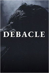 Poster for Debacle