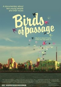 Poster for Birds of Passage