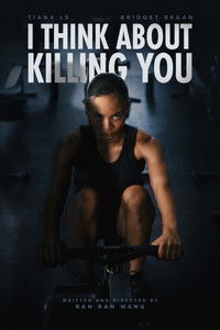 Poster for I Think About Killing You