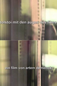Tolstoi mit den Augen des Films