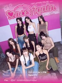 Poster for Beyond Live - 2023 TWICE FANMEETING 〈ONCE AGAIN〉