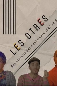 Poster for Les Otres: A History of the LGBT+ Movement in Colombia