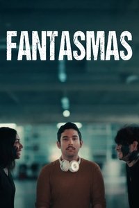Poster for Fantasmas