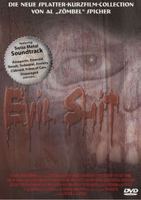 Poster for Evil Shit