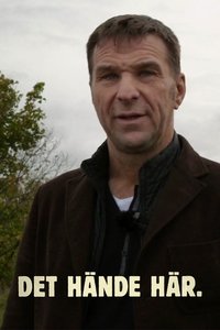 Poster for Det Hände Här