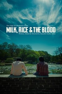 Poster for Milk, Rice and the Blood