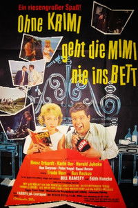 Poster for Ohne Krimi geht die Mimi nie ins Bett