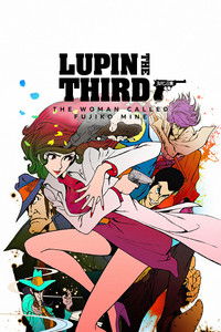 Poster for Lupin the Third: The Woman Called Fujiko Mine