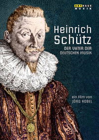Heinrich Schütz: The Father of German Music