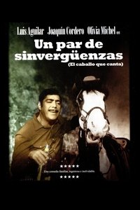 Un par de sinvergüenzas