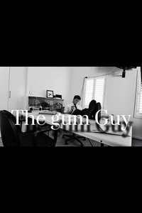 The Gum Guy