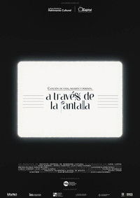 Poster for A través ﻿de la pantalla, canción de vida, muerte y perd﻿ón﻿