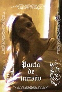 Poster for Ponto de incisão