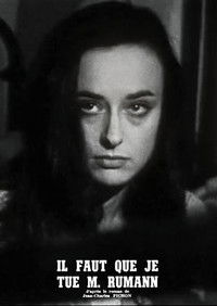 Poster for Il faut que je tue monsieur Rumann