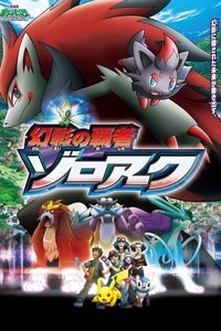 Pokémon: Zoroark - Bậc Thầy Ảo Ảnh