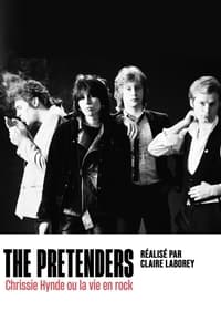 poster The Pretenders - Chrissie Hynde ou la vie en rock