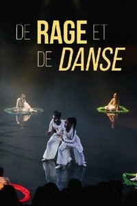 Poster for De rage et de danse