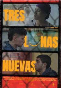 Poster for Tres lunas nuevas