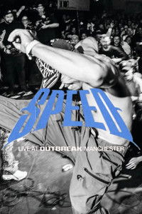 Poster for SPEED: Live at Outbreak Fest 2025