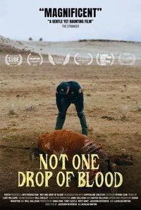 Poster for Not One Drop of Blood