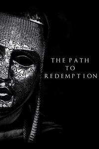 Poster for The Path to Redemption