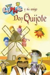 Poster for Los Lunnis y su amigo Don Quijote